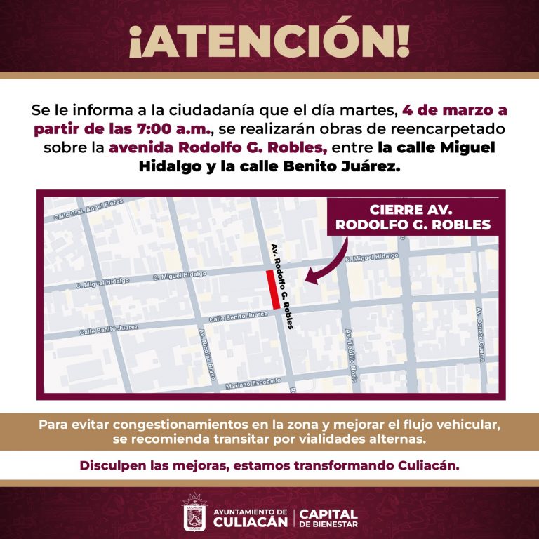 Cerrarán la Rodolfo G. Robles en el Centro