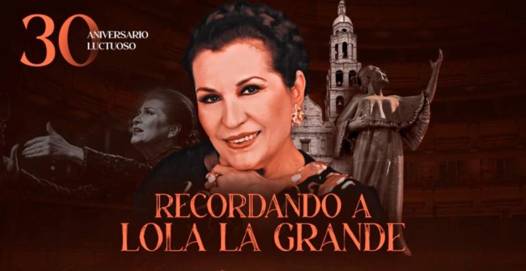 A 30 años de su partida rinden tributo a ‘Lola la Grande’